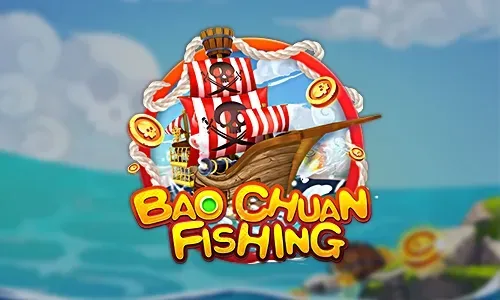 Bao Chuan Fishing