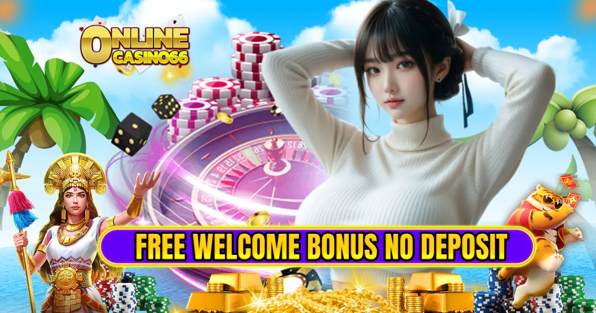 free welcome bonus no deposit required