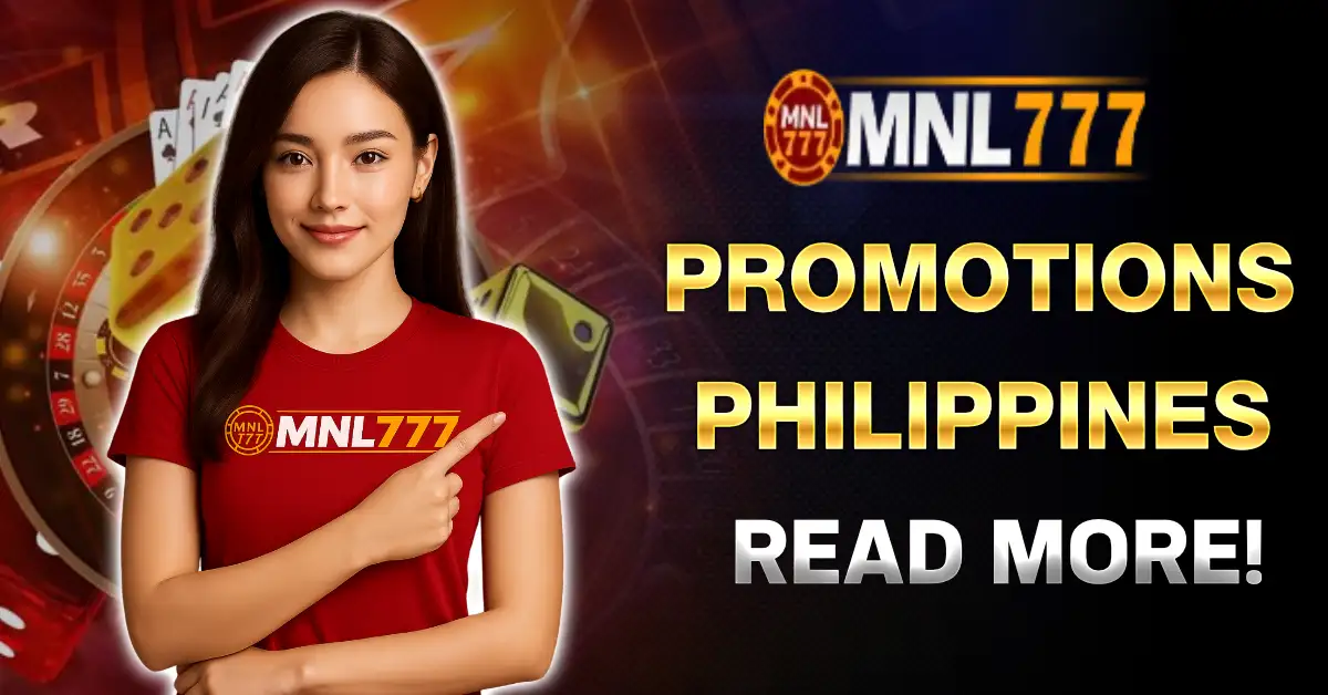 mnl777 promotions updated casino bonuses
