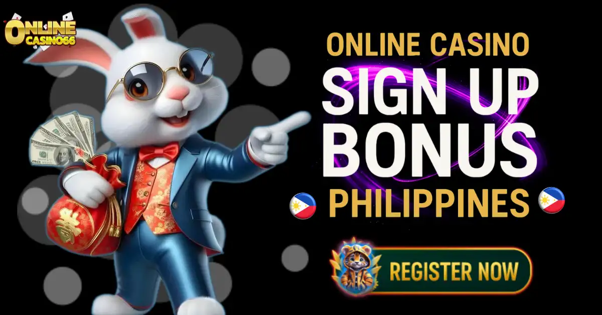 online casino sign up bonus philippines