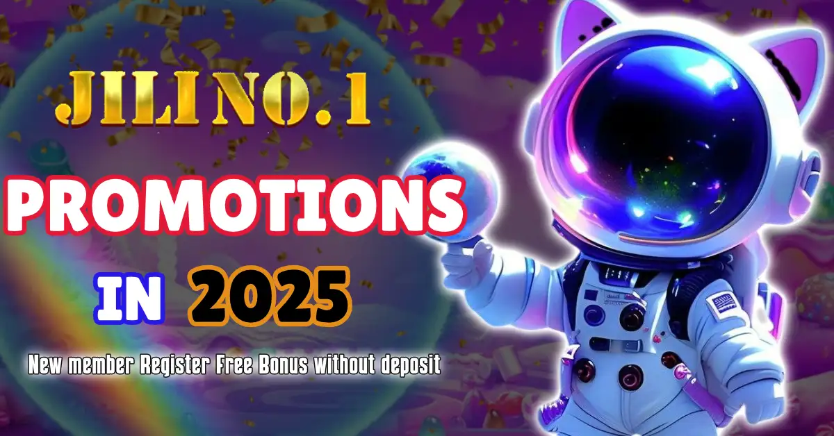 all about jilino1 promotions in 2025