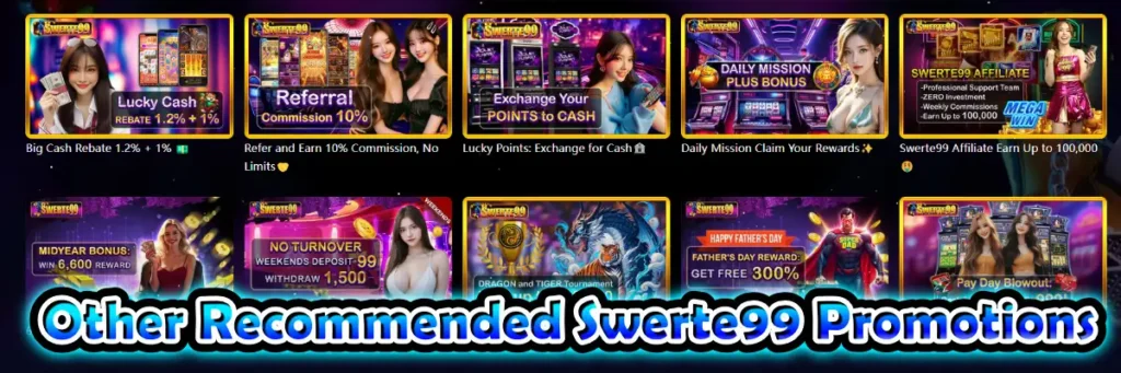 other recommended swerte99 promotions
