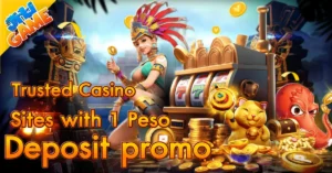 trusted casino sites with 1 peso deposit promo